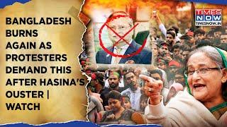 Bangladesh Protests: Dhaka Burns Again - In Visuals | After Hasina, Now Demand President's Removal?