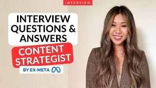 INTERVIEW QUESTIONS AND ANSWERS | CONTENT STRATEGIST POSITION