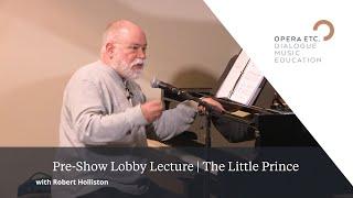 Lobby Lecture | The Little Prince