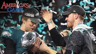 The 2017 Philadelphia Eagles America's Game | NFL Films