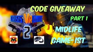 Midlife Game-ist Live. Crisis VRigade 2. PSVR. CODE GIVEAWAY