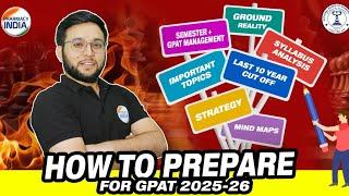 How To Start Preparation For GPAT 2025 & 2026 | Tips & Strategy | Mnemonics #gpat2025