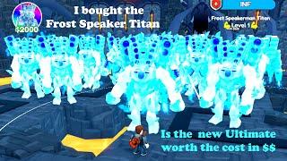 I purchased the Frost Speakerman Titan in Toilet Tower Defense