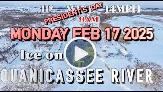 QUANICASSEE RIVER - Ice - Condition - Fish