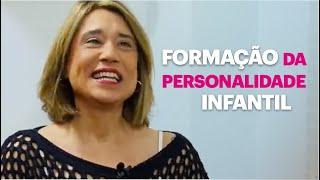 FORMAÇÃO DA PERSONALIDADE INFANTIL | ANA BEATRIZ