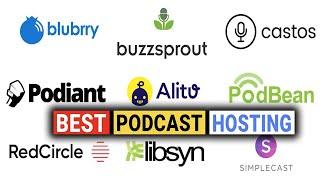 The Ultimate List: Best Podcast Hosting Sites for 2024