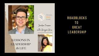 Jordan Friesen, Founder of Mindset Mental Health Strategy shares roadblocks to great leadership