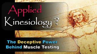 The Secret Power Behind Muscle-Testing ?