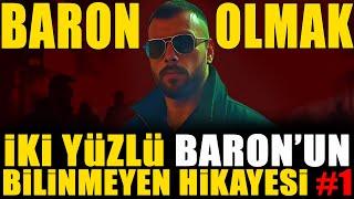 Türk Baronlar: İki Yüzlü Baron'un Bilinmeyen Hikayesi (Podcast Part 1)