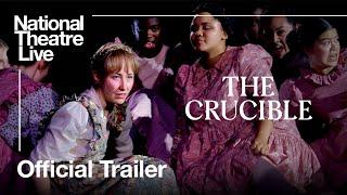 The Crucible | Official Trailer | National Theatre Live