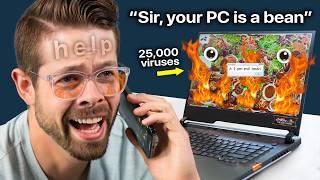 I Installed 25,000 Viruses and Then Called Tech Support (again)