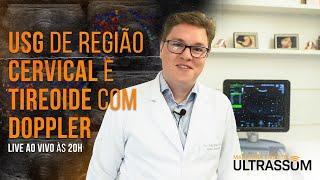 COMO REALIZAR ULTRASSOM DE TIREOIDE E CERVICAL COM DOPPLER