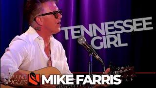 Tennessee Girl | Mike Farris