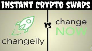 ChangeNOW vs Changelly | Better way to swap cryptocurrency