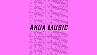 Akua Music - Party [Lyric Video]