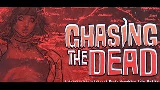 Chasing The Dead - Video Pitch Deck