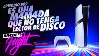 Es una m4mad4 que no tenga lector de disco - BRCDEvg Night 382