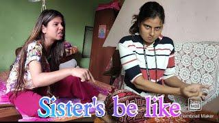 Sister's be like (Part -14) || Binu Adhikari || Dikshya Adhikari ||