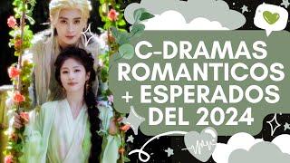 TOP 10 C-DRAMAS MAS ESPERADOS DEL 2024! | Melidrama