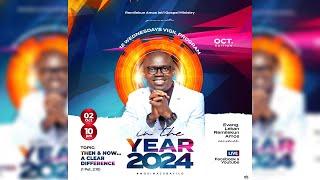 IN THE YEAR 2024  || OCT EDITION || EVANG. LEKAN REMILEKUN AMOS