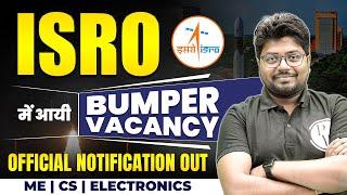 ISRO Recruitment 2023 | ISRO Official Notification Out | ISRO Vacancy 2023