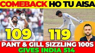 Pant 109 | Gill 119 | India declares at 514 | India vs Bangladesh 1st Test