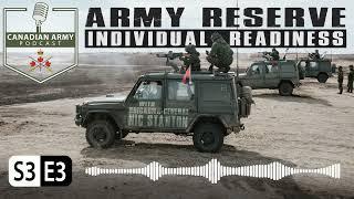 CANADIAN ARMY PODCAST - S3E3 - Army Reserve Individual Readiness