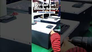 Golf Cart Battery Assembly: 72V Build Tutorial #scooter #febatt #shorts