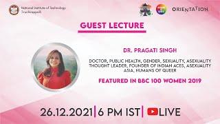 Guest Lecture by Dr. Pragati Singh | 26:12:21 | NIT Trichy