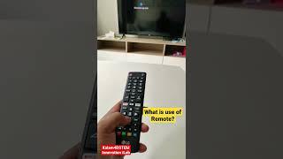 #Mobi Questions?? What is use of Remote in TV?