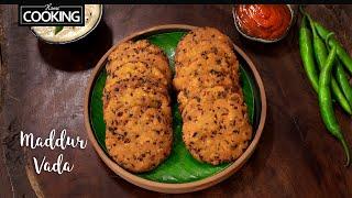 Maddur Vade - Evening Snacks Recipe | Karnataka Special Recipes | Vada Recipe | Quick Snacks