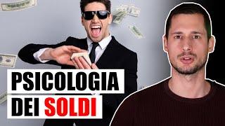 PSICOLOGIA dei SOLDI: gestire il nostro rapporto con il denaro e gli investimenti