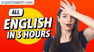 Learn English in 3 Hours - ALL the English Basics You Need