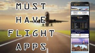 Must Have Flight Apps | Flight Tracking | Flight Status