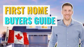 The Complete BC First Time Home Buyer Guide