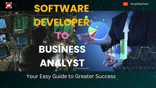 Software Developer to Business Analyst