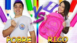 RICO VS POBRE VOLTA AS AULAS | Maloucos