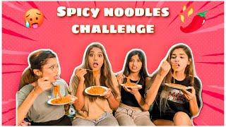 SPICY NOODLE CHALLENGE | 2X SPICY | SOMYA | DOLL | ASHIMA |