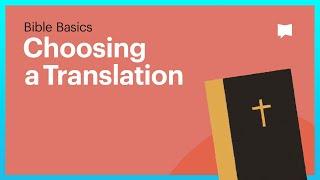 Choosing a Bible Translation