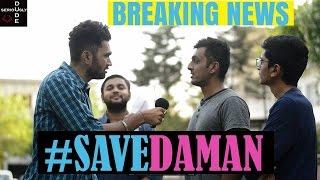 Breaking News - #savedaman | DUDE SERIOUSLY