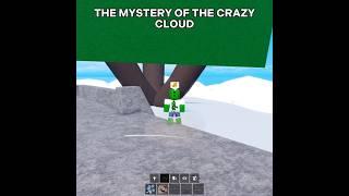 The Mystery of the Crazy Cloud.. | Part 4 #roblox #bloxfruits