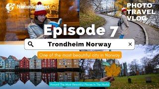 Ep.7 One of the most beautiful city in Norway | Trondheim Norway | Nomadicvineet