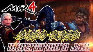 MIR 4 UNDERGROUND JAIL | SOLO RAID.  #mir4  #mir4philippines  #boredinthehouse