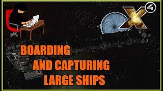 X4 Foundations: Boarding and Capturing Large Ships Guide