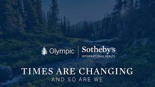 Times Are Changing - Olympic Sothebys International Realty