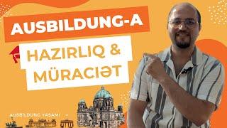 Ausbildunga necə müraciət edək? | Ausbildung başvurusu nasıl yapılır ? | Almanyada yasam | Almaniya