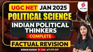 UGC NET Political Science 2024 | Complete Indian Political Thinkers UGC NET By Kiran Ma'am