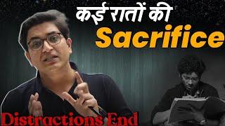 Hardwork का नशा| Distractions End| Sachin Sir Motivation | PhysicsWallah Motivation |IIT Motivation