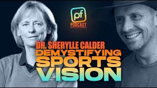 DR. SHERYLLE CALDER | Demystifying Sports Vision