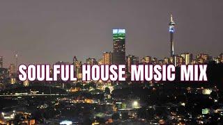 Deep House Mix South Africa | Deep and Soulful House Music |  #souful #deep relax #deephouse